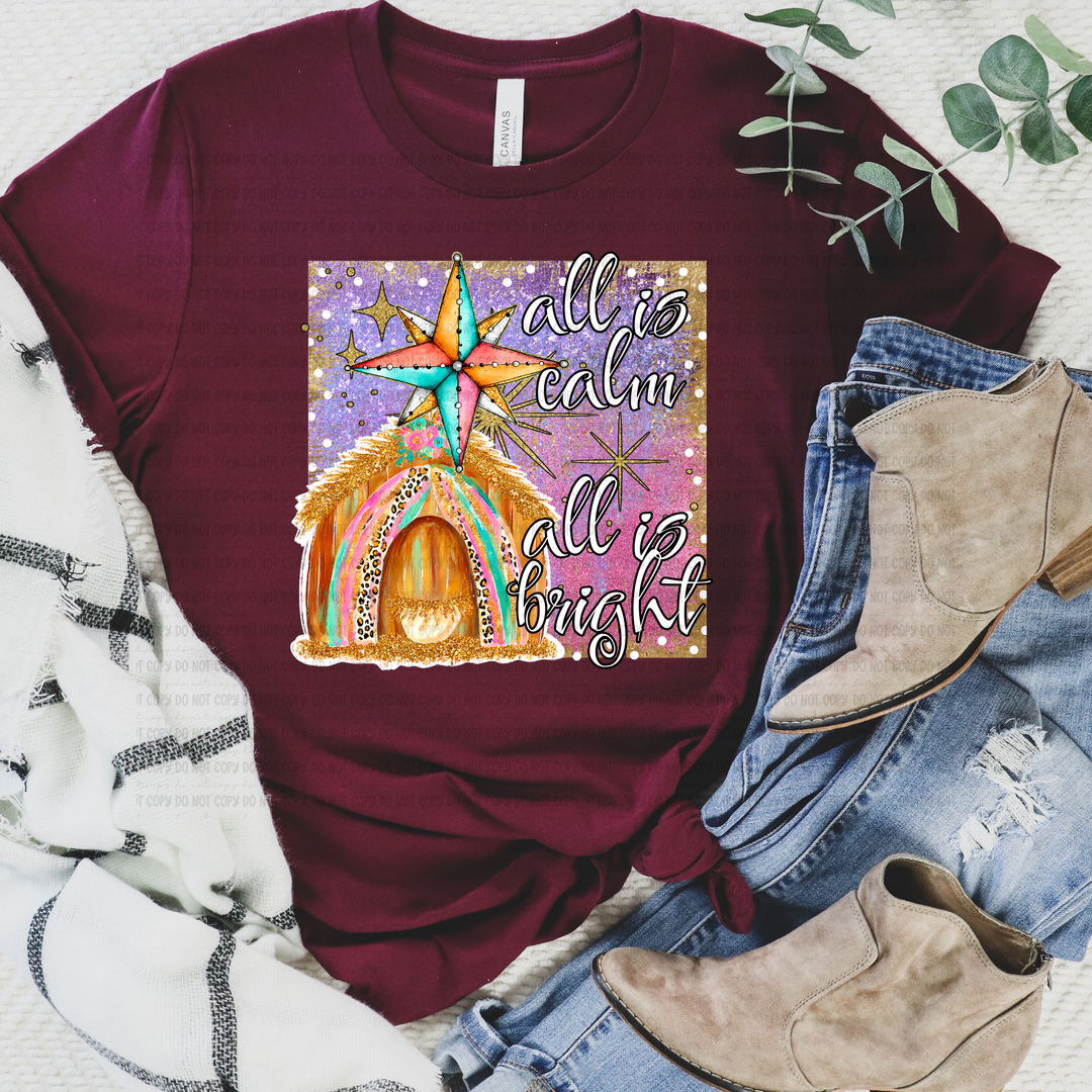 All is Calm All is Bright DTF Print