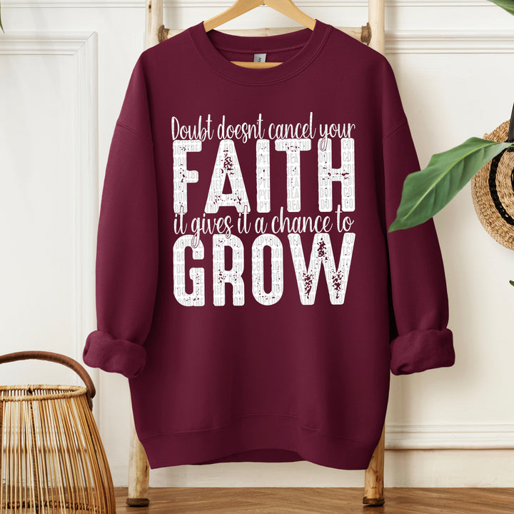 Doubt Doesn’t Cancel Your Faith DTF Print