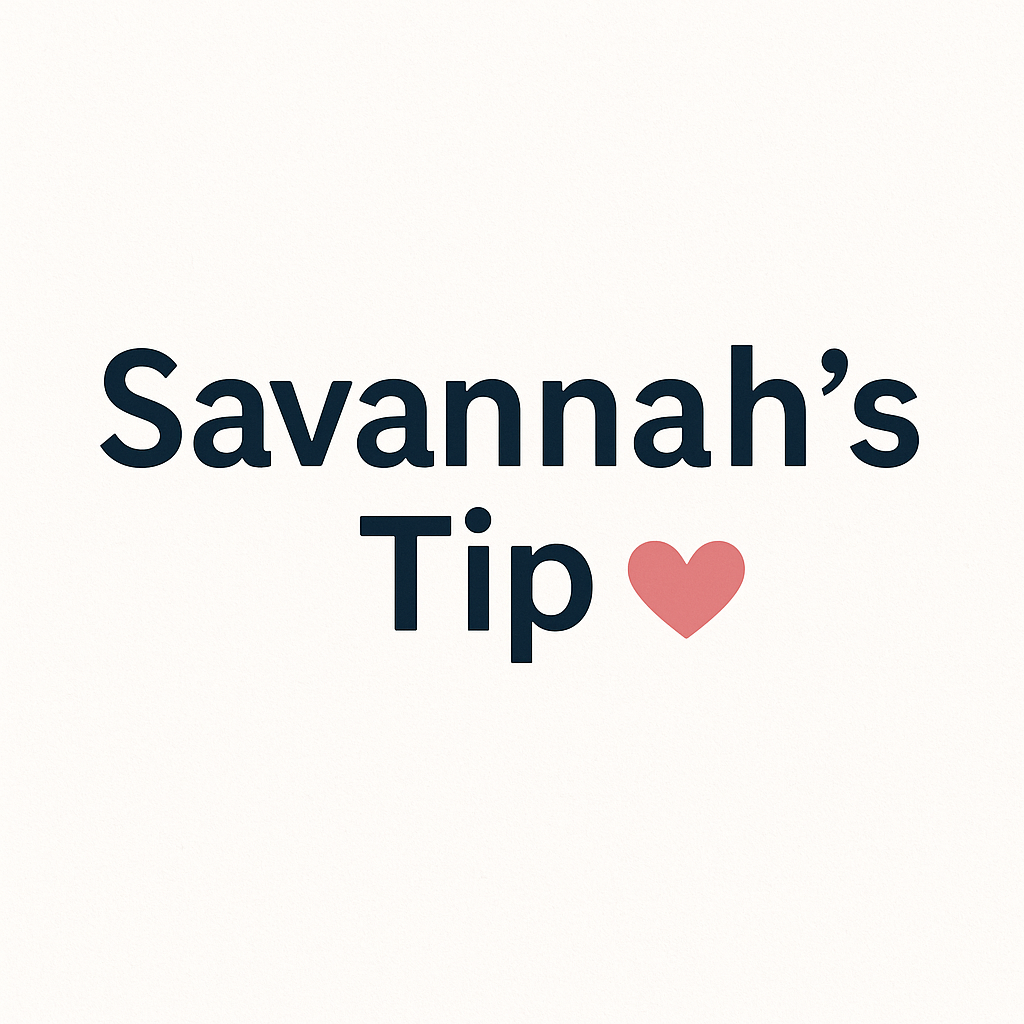 Savannah’s Tip