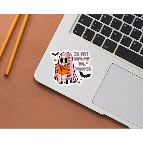 I’m Just Here Fir The Books Die Cut Stickers