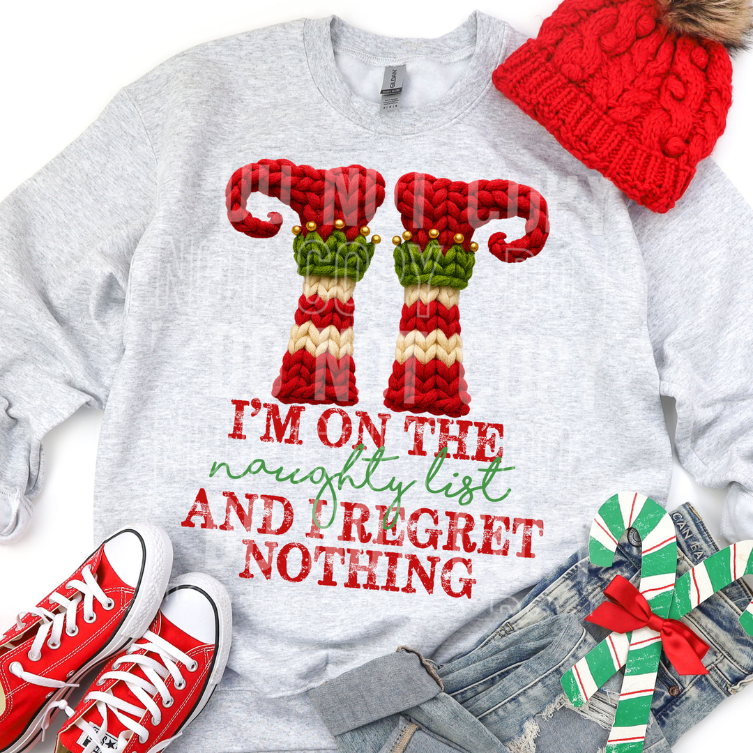 I’m On The Naughty List DTF Print