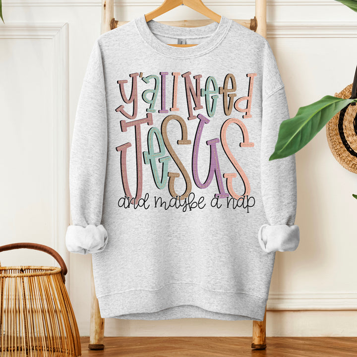 Y’all Need Jesus And A Nap DTF Print