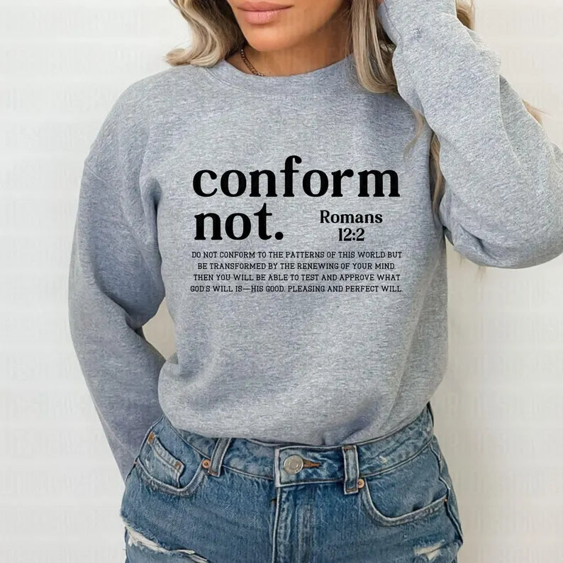 Conform Not Sweatshirt