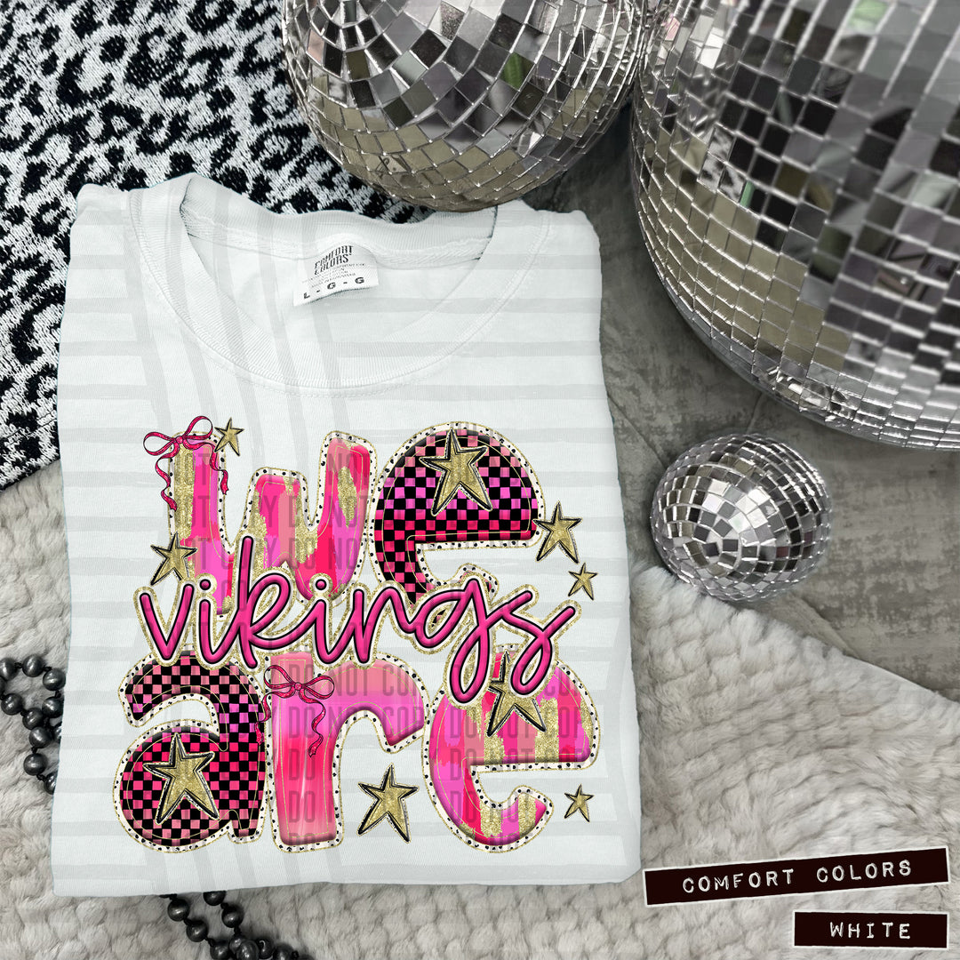 Pink We Are DTF Print