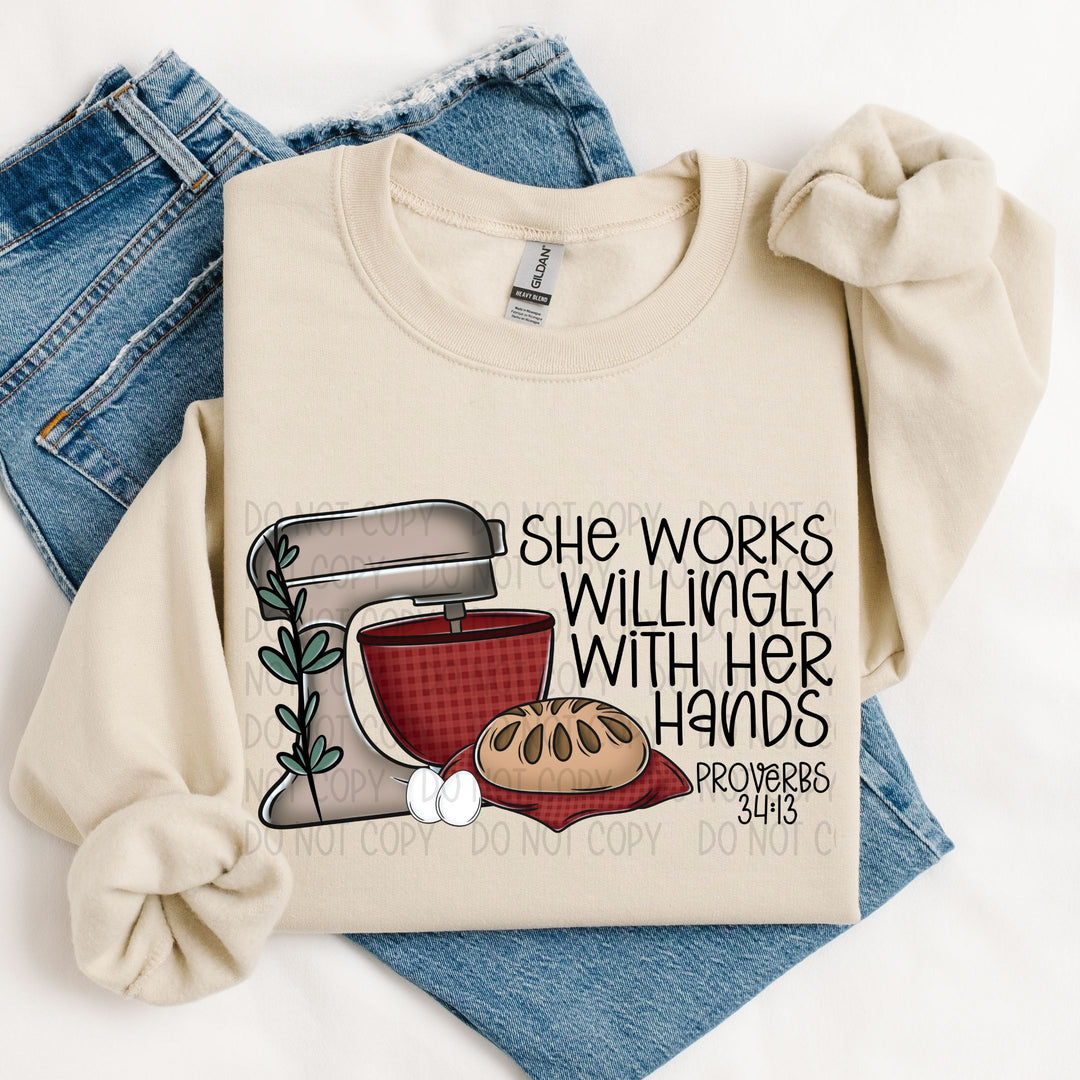 She Works Willingly With Her Hands DTF Print