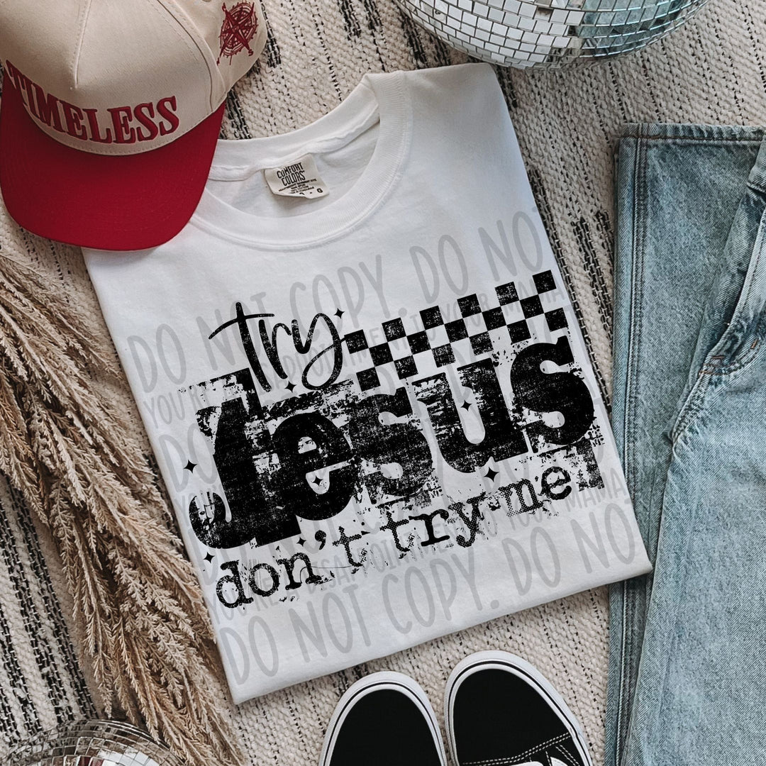 Try Jesus DTF Print