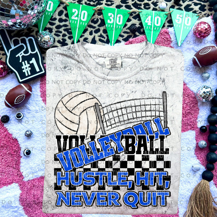 Hustle Hit Never Quit Volleyball DTF Print