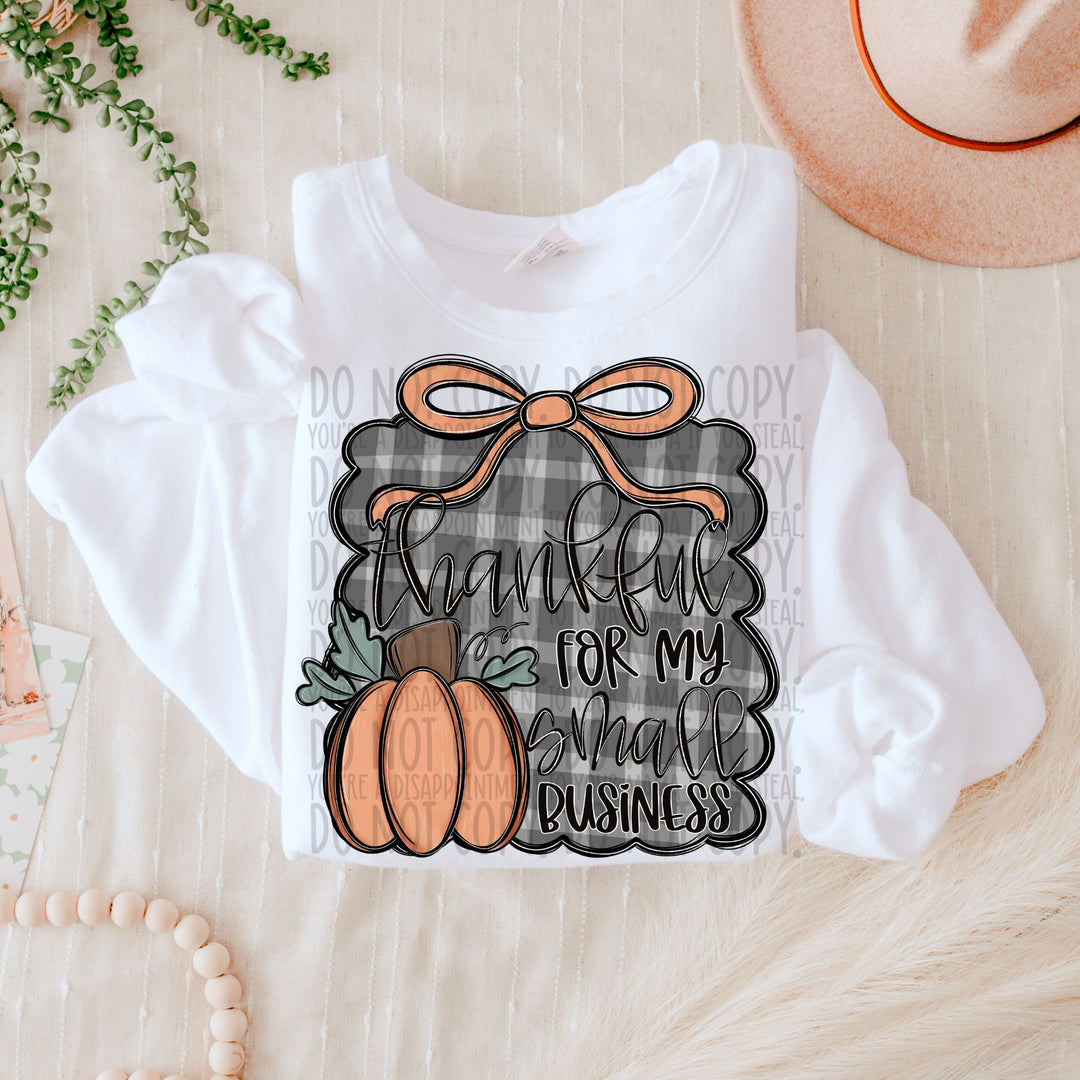 Thankful For My Small Business DTF Print