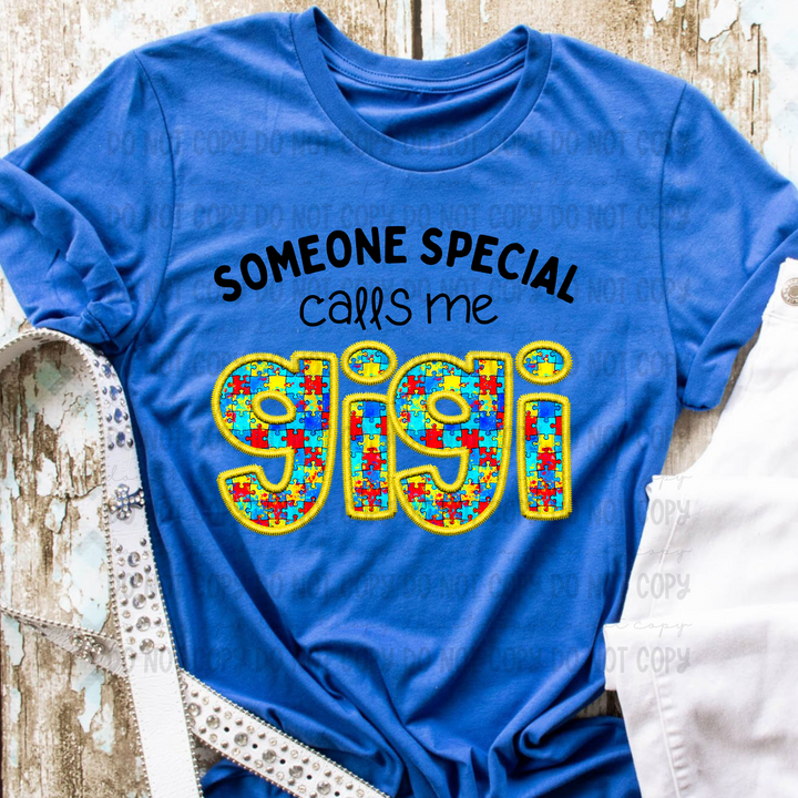 Someone Special Calls me Names DTF Print