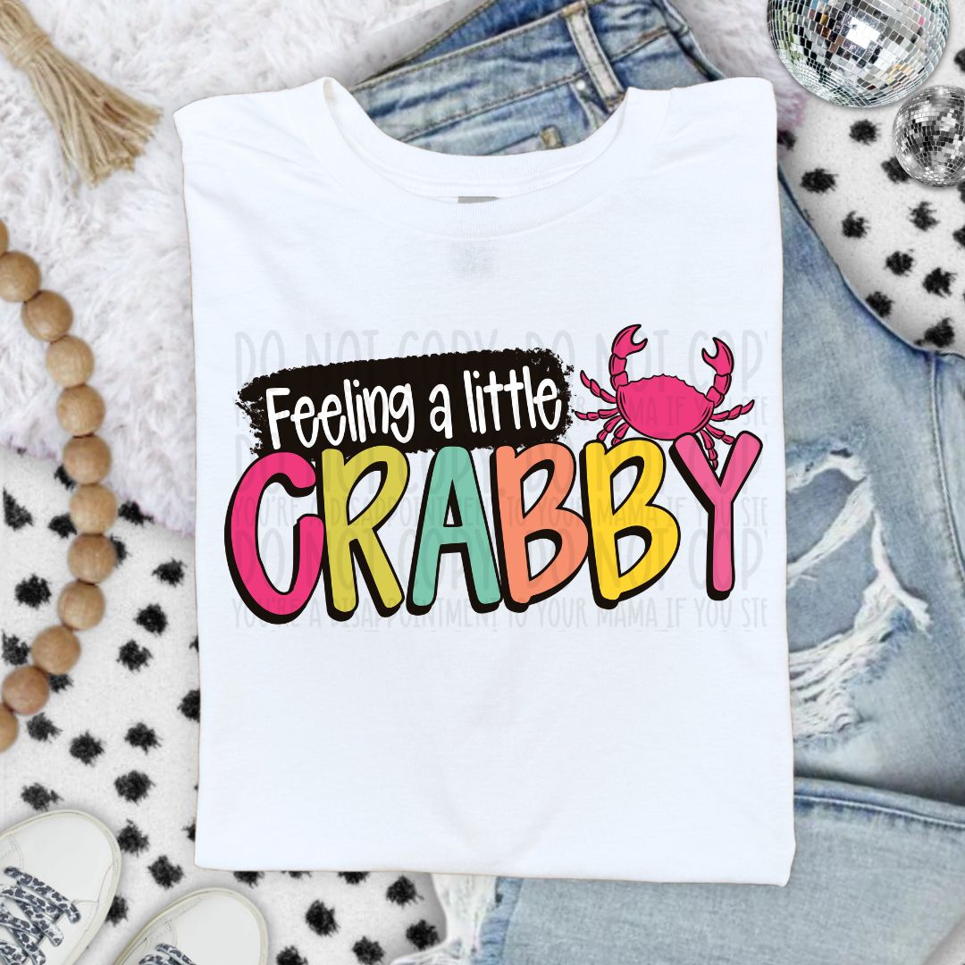 Feeling A Little Crabby DTF Print
