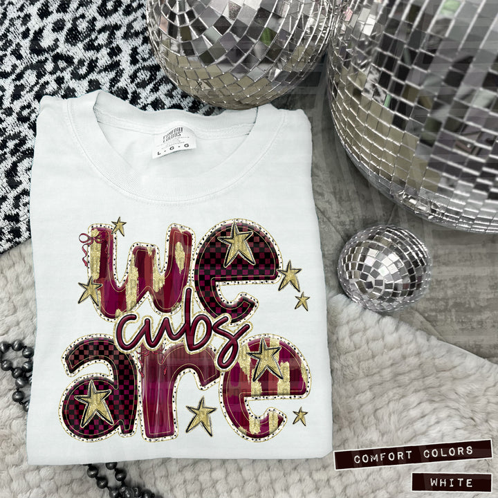 Maroon We Are DTF Print