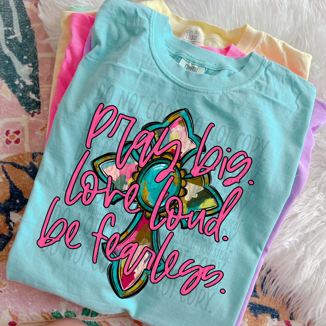 Pray Big DTF Print