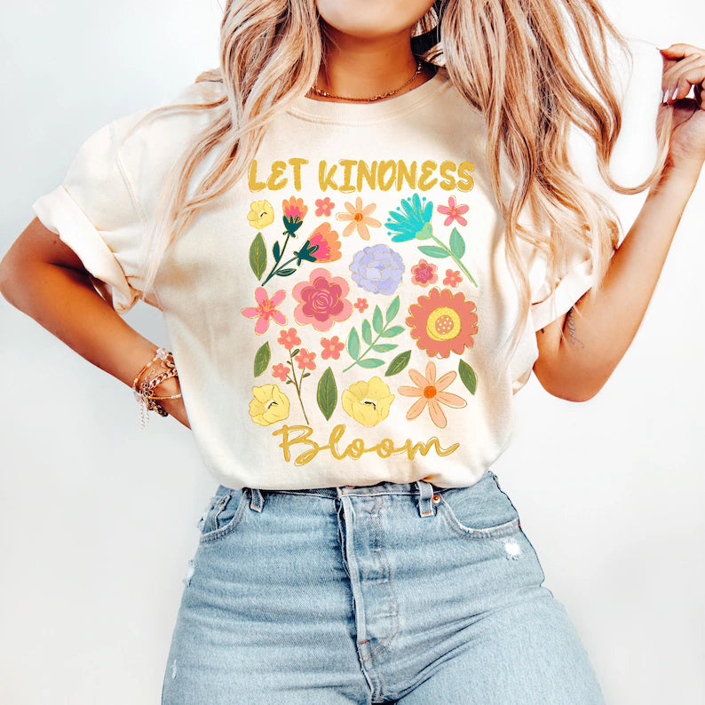 Let Kindness Bloom DTF Print