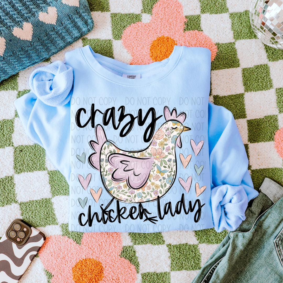Crazy Chicken Lady DTF Print