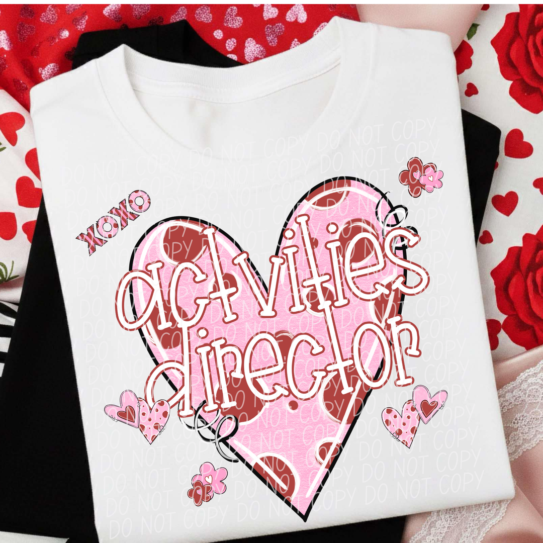 Activities Director Valentine's Day Pink and Red DTF Print