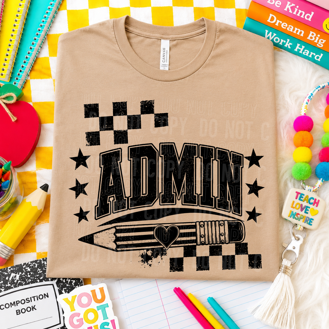 Admin Pencil DTF Print