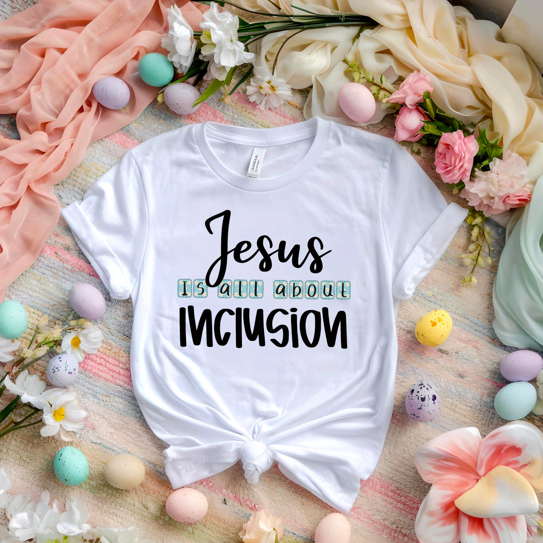 Jesus Is All About Inclusion DTF Print