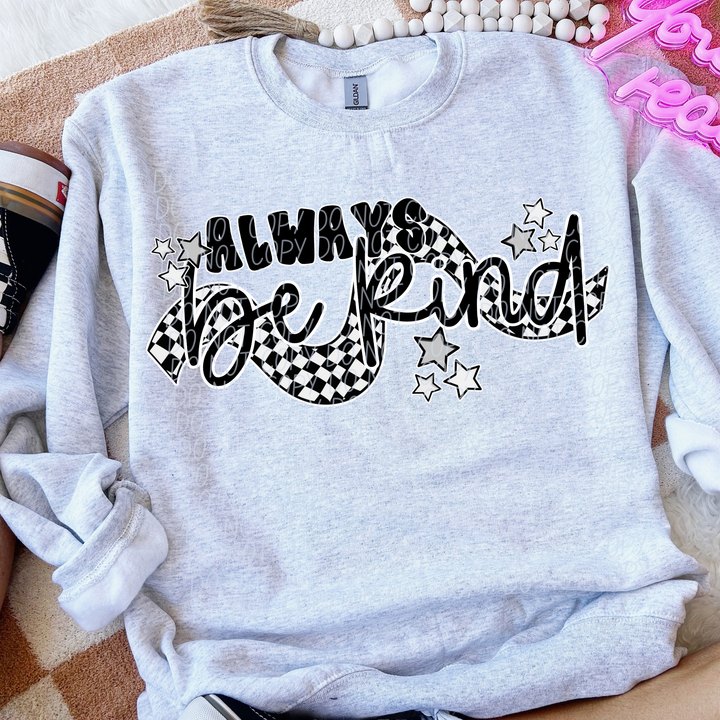 Always Be Kind DTF Print