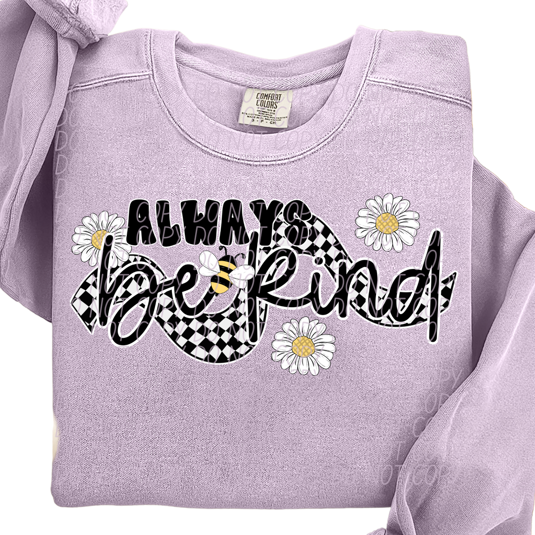 Always Be Kind DTF Print