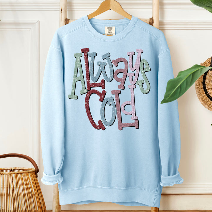 Always Cold DTF Print