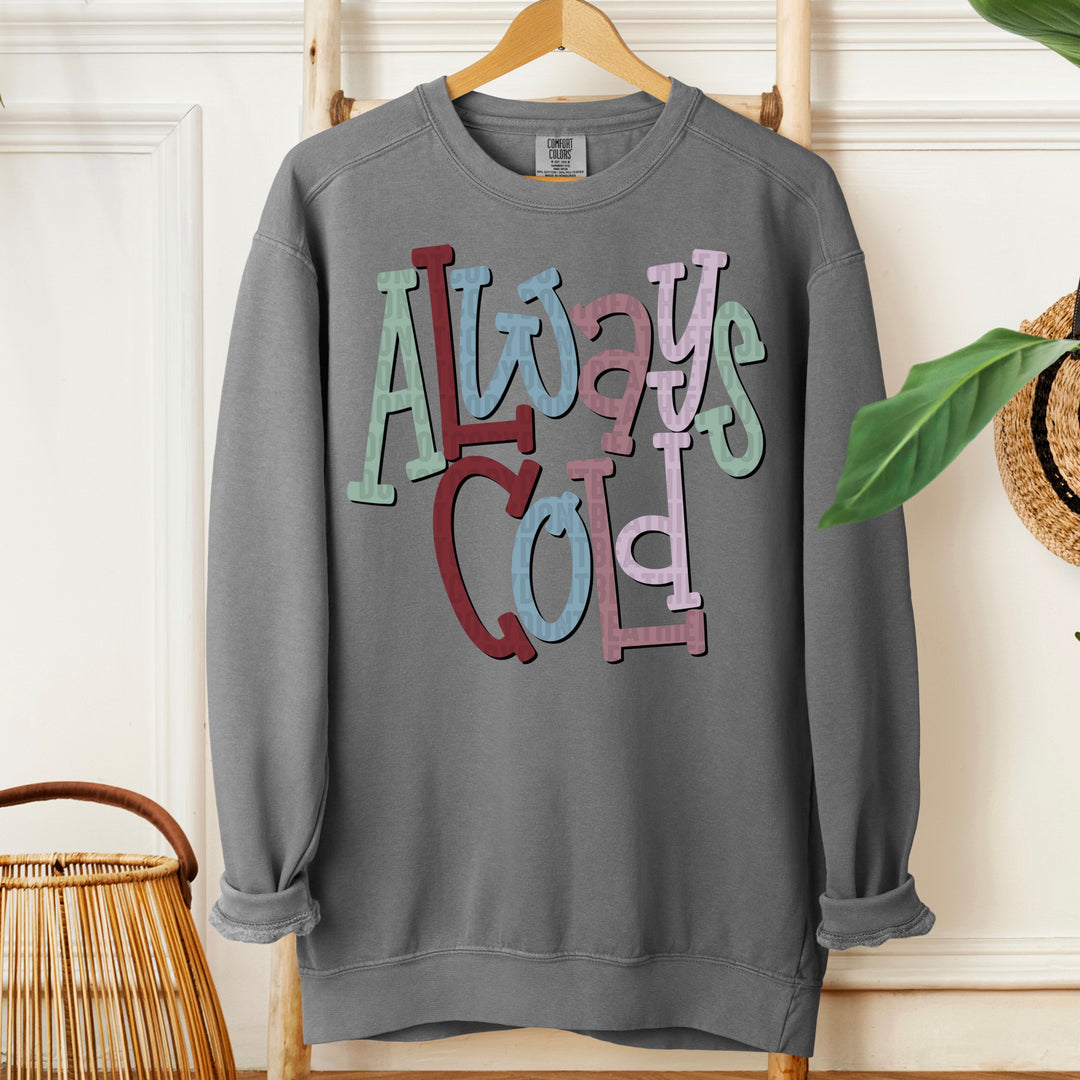 Always Cold DTF Print