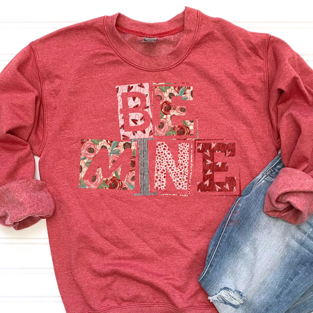 Be Mine DTF Print