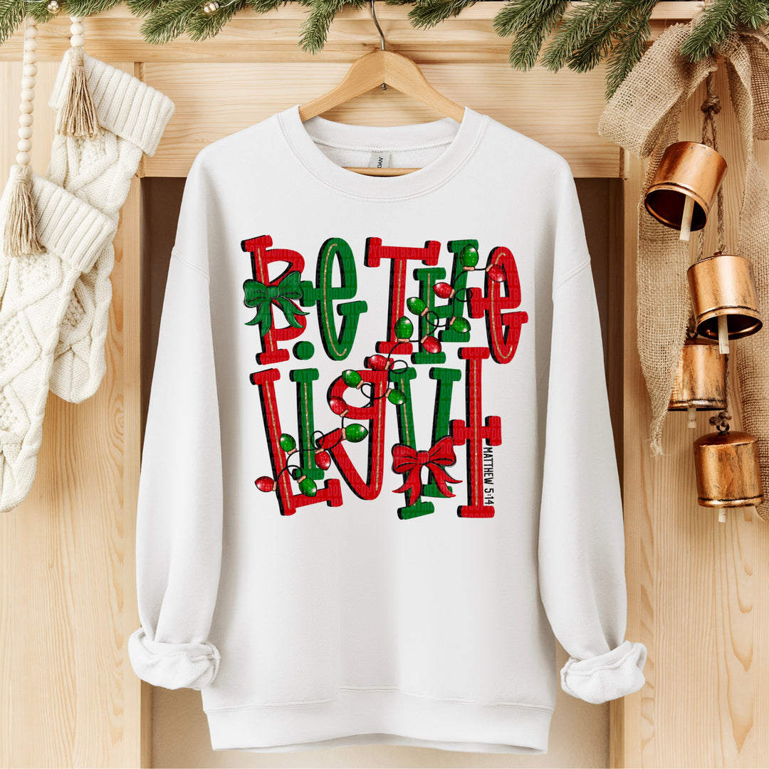 Be The Light DTF Print
