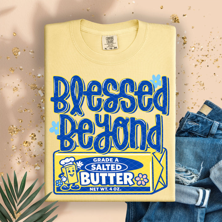 Blessed Beyond Butter DTF Print