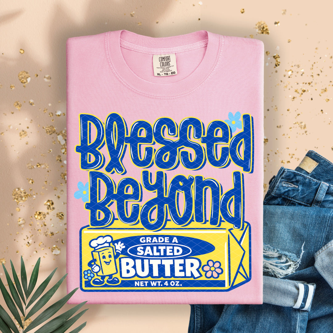 Blessed Beyond Butter DTF Print