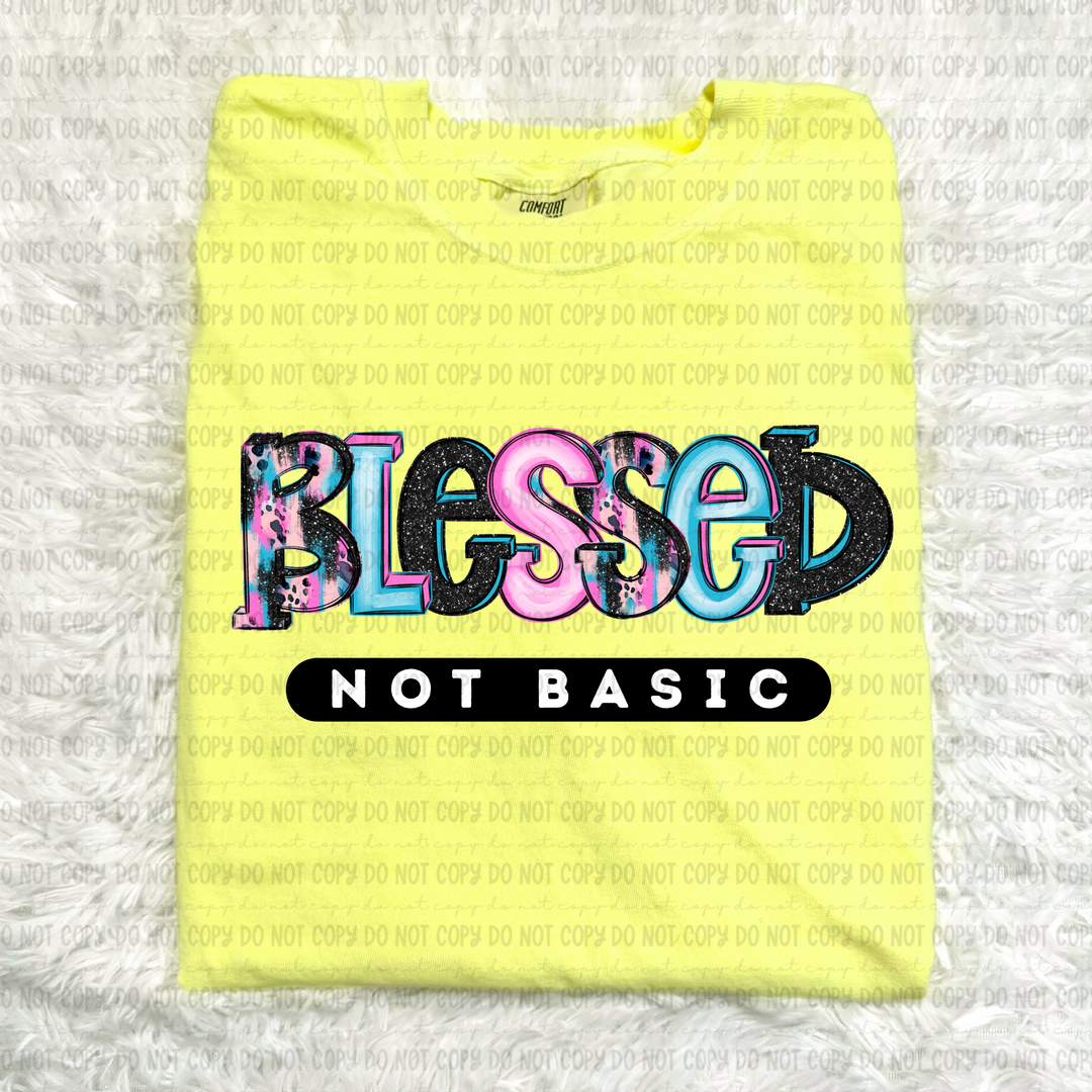 Blessed Not Basic DTF Print