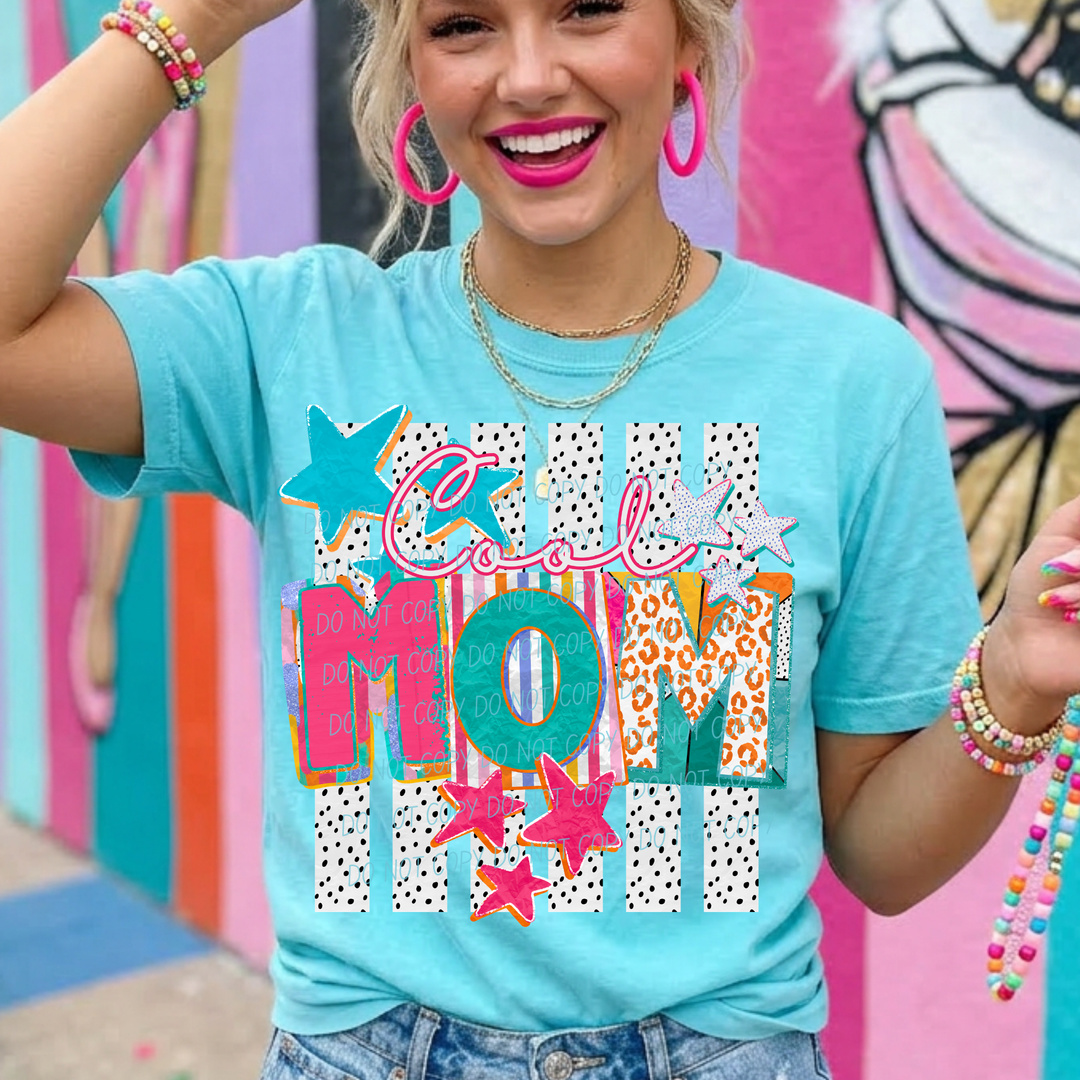 Cool Mom DTF Print