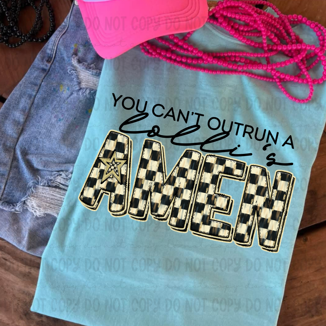 You Can't Outrun a Names DTF Print