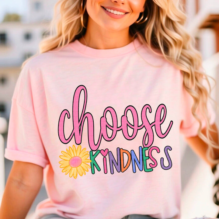 Choose Kindness DTF Print
