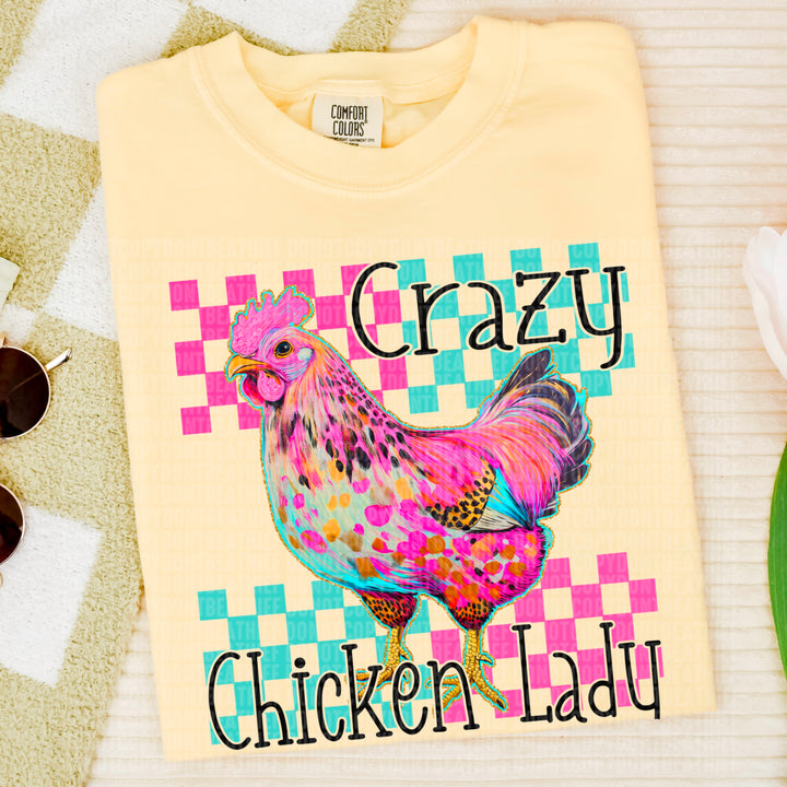 Crazy Chicken Lady DTF Print
