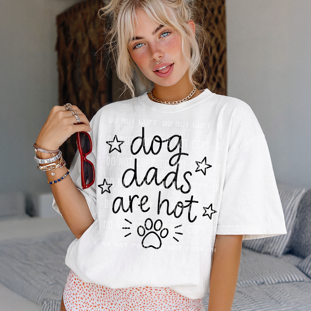 Dog Dads Are Hot DTF Print