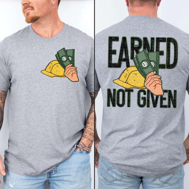 Earned Not Given BACK DTF Print
