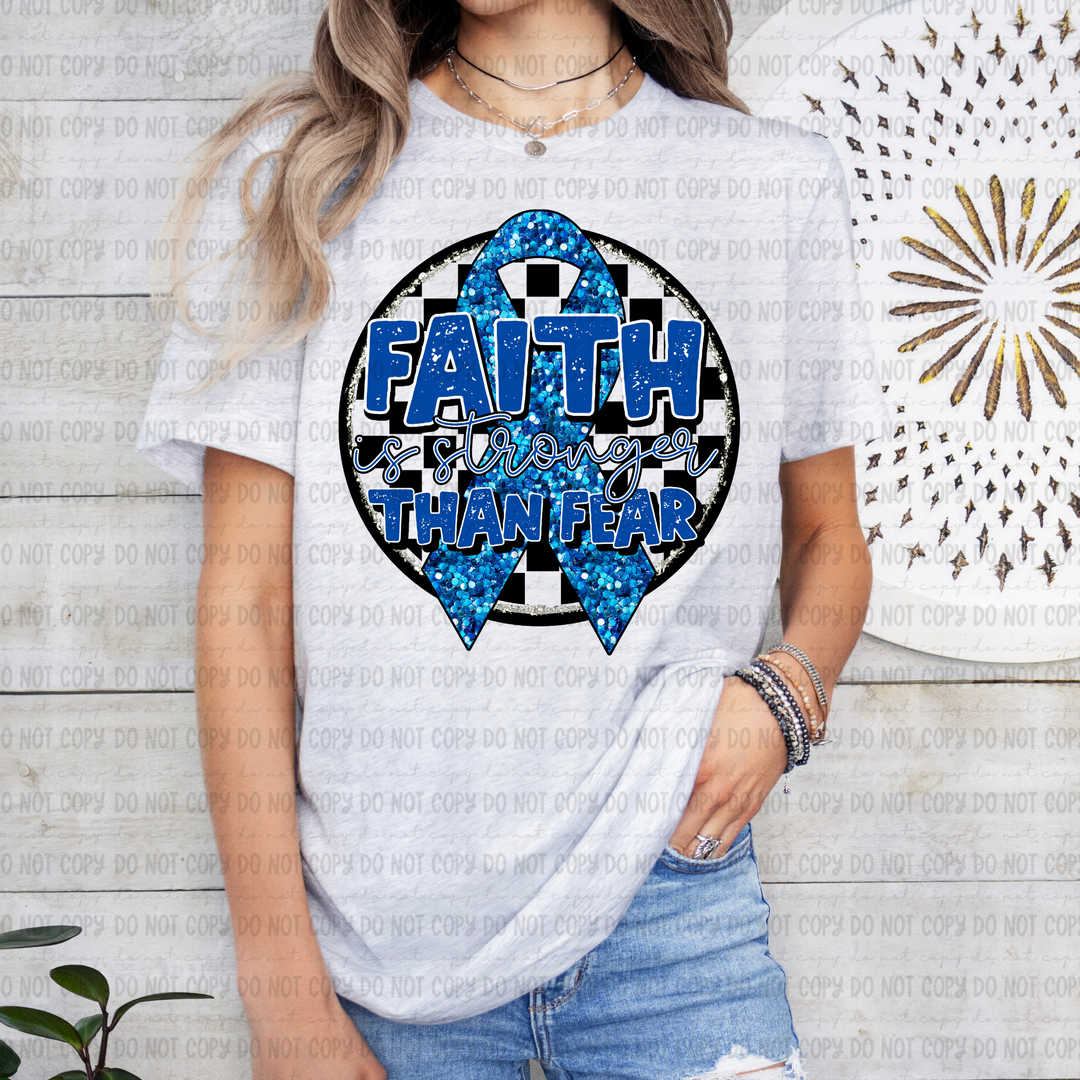 Faith is Stronger DTF Print