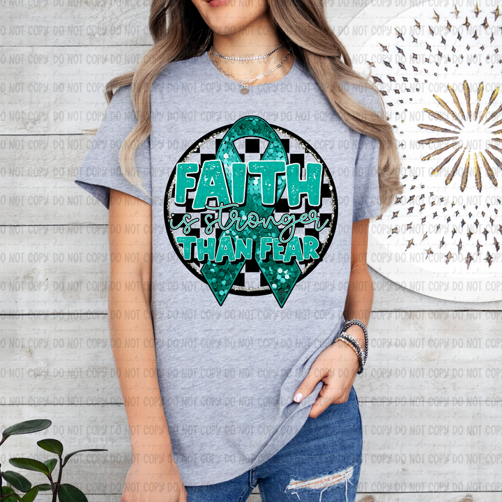 Faith is Stronger DTF Print