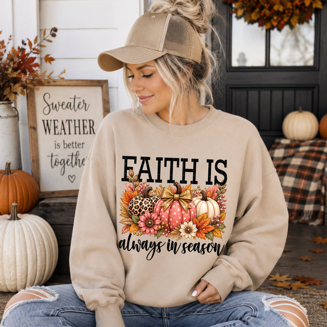 Faith Is Always In Season DTF Print