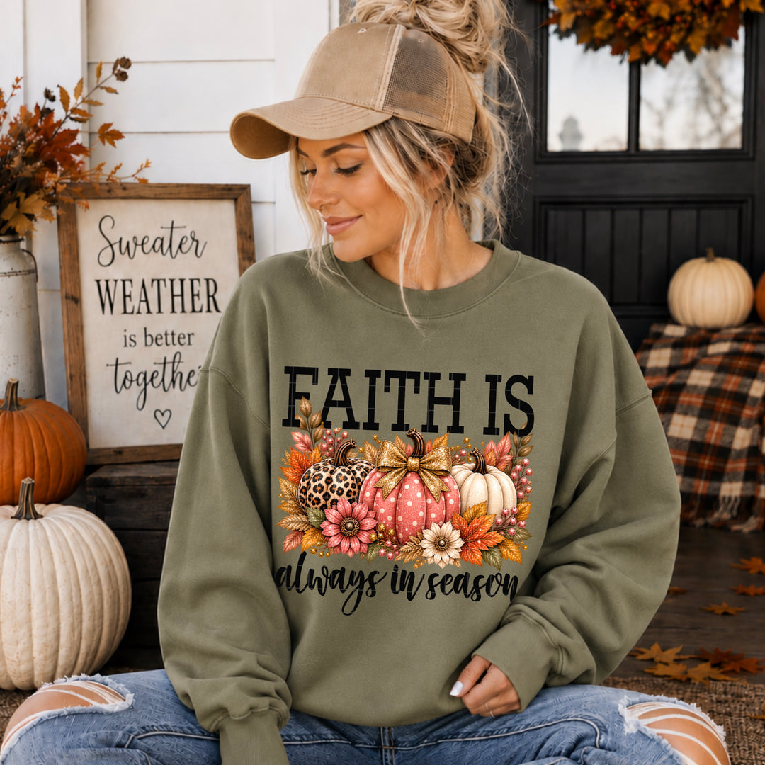 Faith Is Always In Season DTF Print