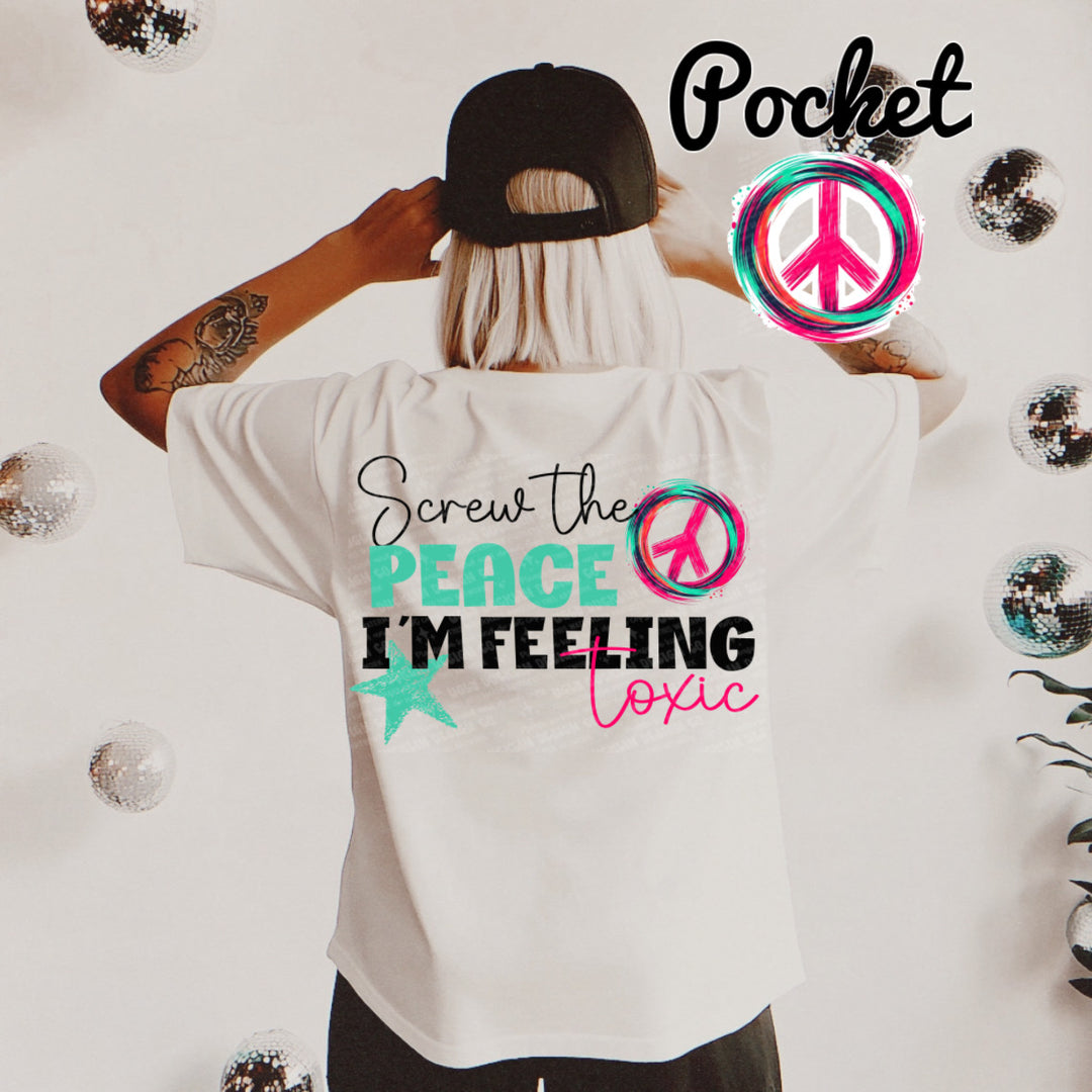 Feeling Toxic BACK DTF Print