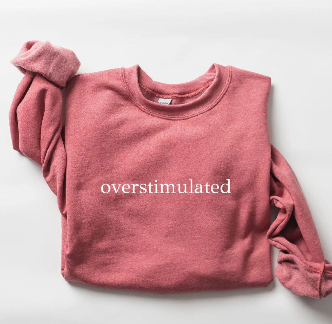 Overstimulated DTF Print