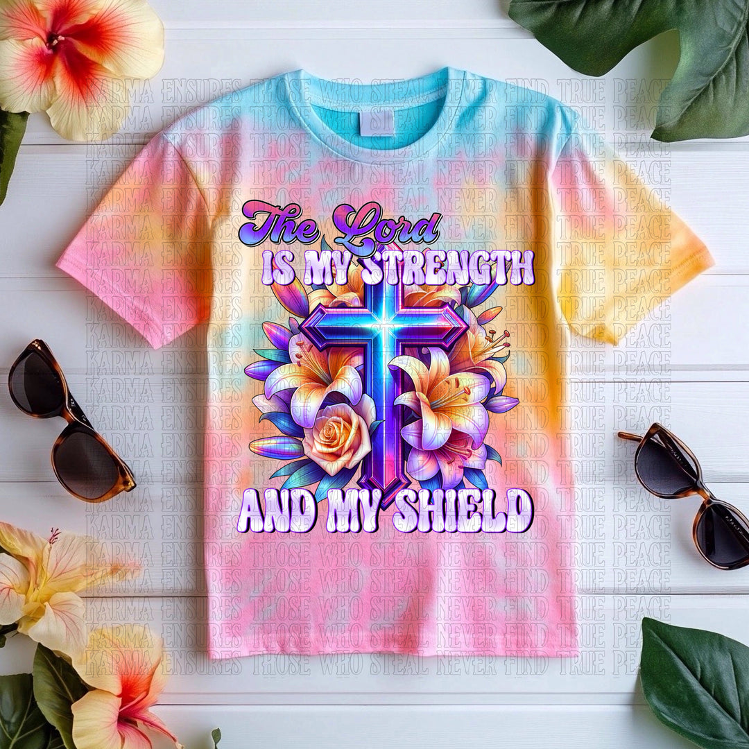 The Lord Is My Strength And My Shield DTF Print
