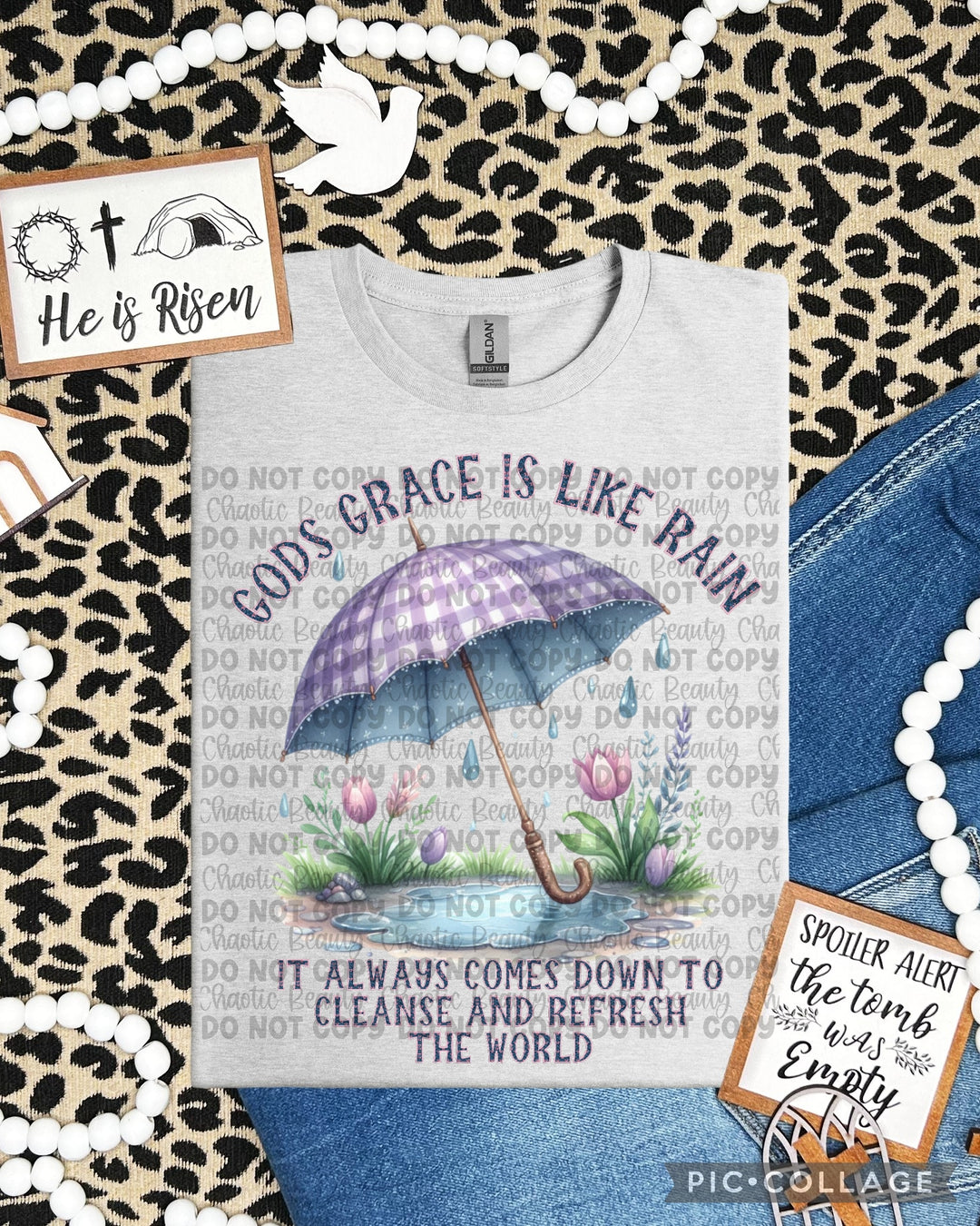 Gods Grace Is Like Rain DTF Print