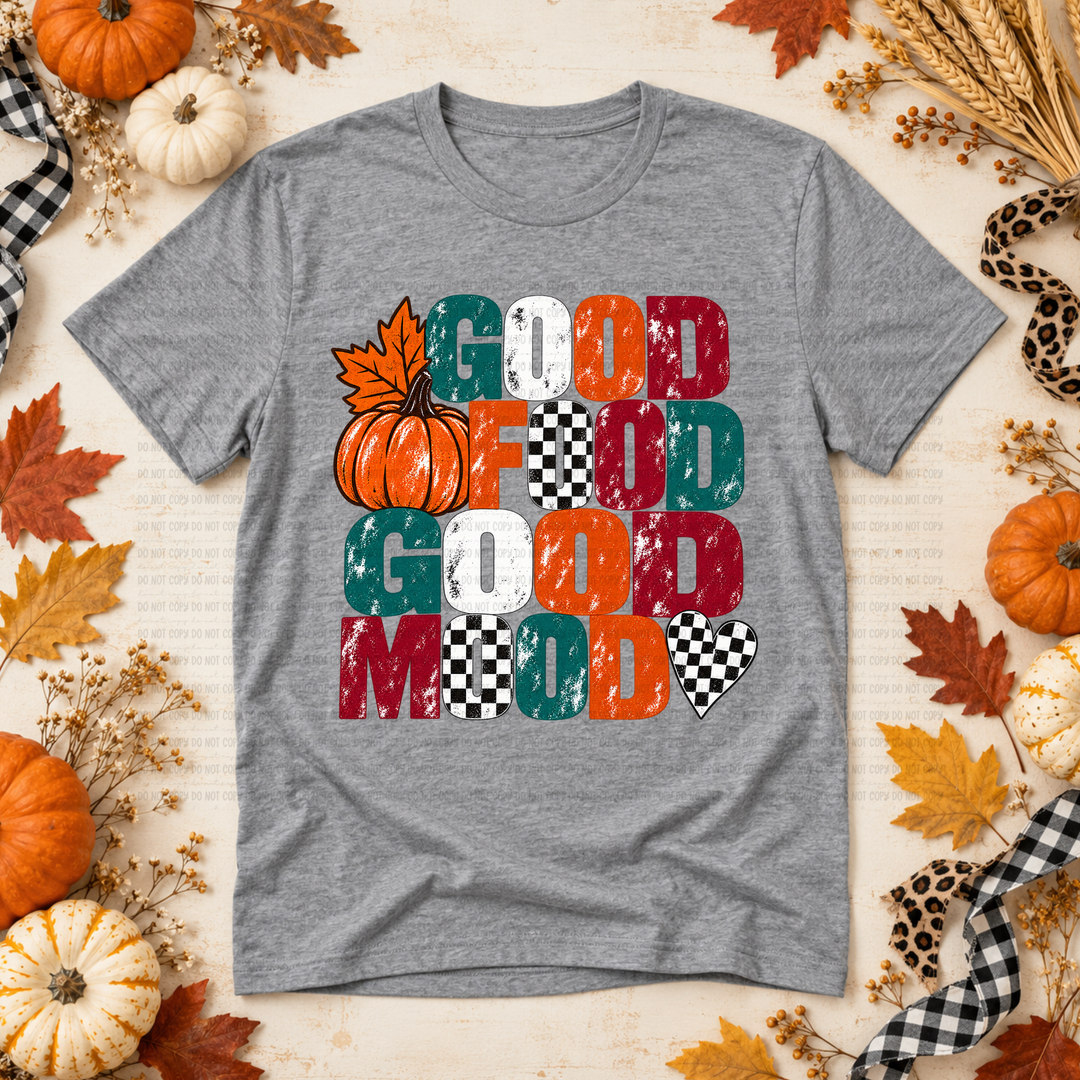 Good Food Good Mood DTF Print