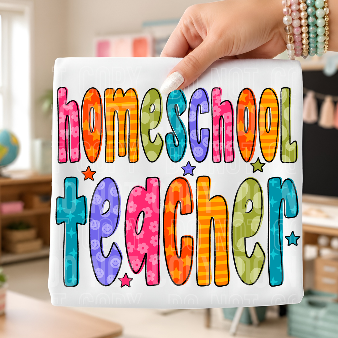 Homeschool Teacher DTF Print