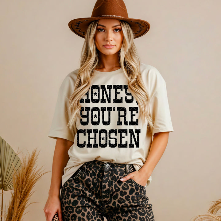 Honey You’re Chosen DTF Print