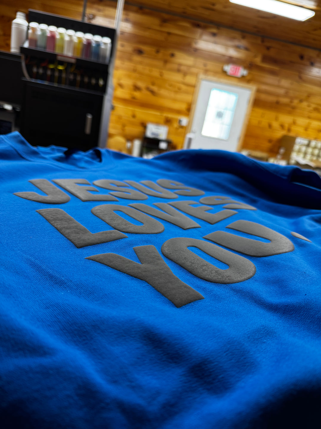 Jesus Loves You PUFF Sweatshirt