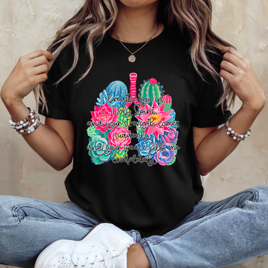 I Breathe You In Holy Spirit DTF Print