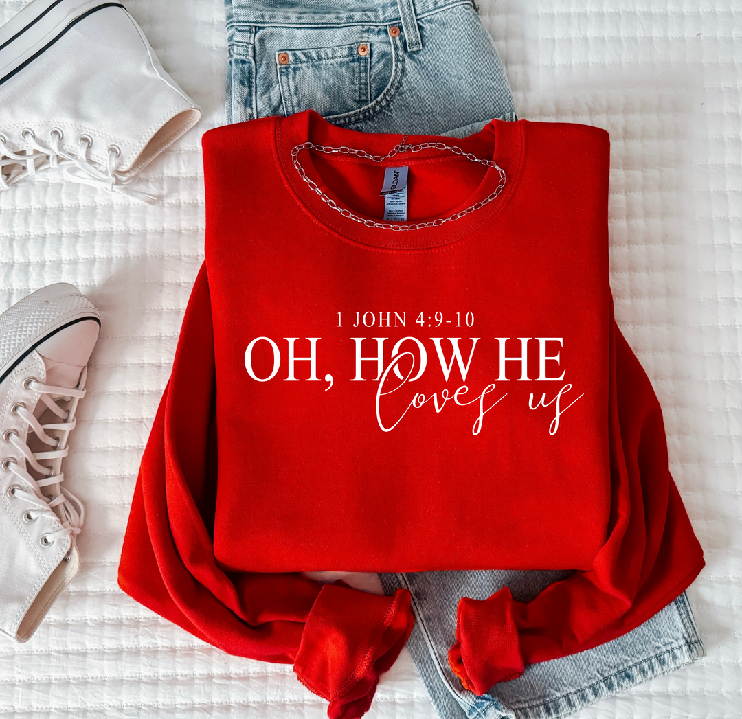 Oh How He Loves Us DTF Print